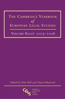 The Cambridge Yearbook of European Legal Studies. Vol. 8 2005-2006