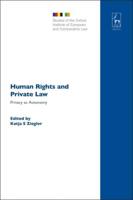Human Rights and Private Law: Privacy as Autonomy