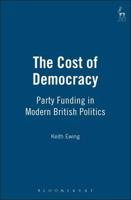 Cost of Democracy: Party Funding in Modern British Politics