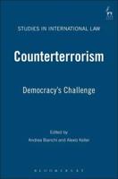 Counterterrorism: Democracy's Challenge