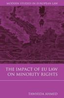 The Impact of EU Law on Minority Rights