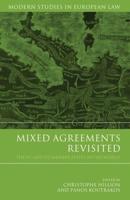 Mixed Agreements Revisited: The EU and Its Member States in the World