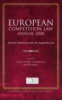 European Competition Law Annual 2008: Antitrust Settlements Under EC Competition Law
