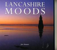 Lancashire Moods