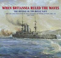 When Britannia Ruled the Waves