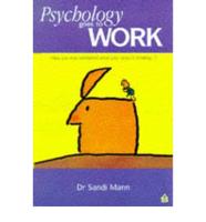 Psychology Goes to Work