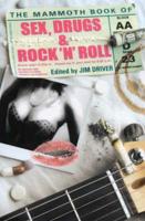 The Mammoth Book of Sex, Drugs & Rock'n'roll