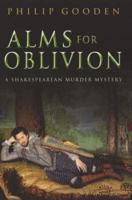 Alms for Oblivion
