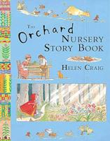 The Orchard Nursery Story Book