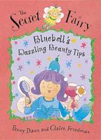 Bluebell's Dazzling Beauty Tips