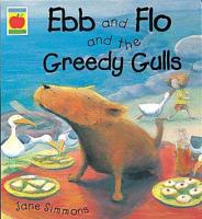 Ebb and the Greedy Gulls