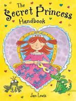 The Secret Princess Handbook
