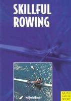 Skillful Rowing