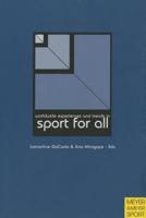 Worldwide Experiences and Trends in Sport for All