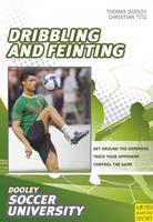 Soccer--Dribbling and Feinting