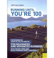 Running Till You're 100