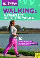 Walking: A Complete Guide for Women