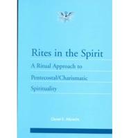 Rites in the Spirit