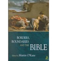 Borders, Boundaries and the Bible