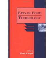 Fats in Food Technology