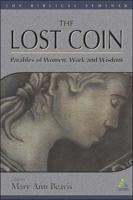 Lost Coin: Parables of Women, Work, and Wisdom