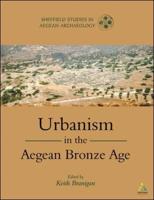 Urbanism in the Aegean Bronze Age