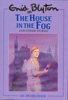 The House in the Fog and Other Stories