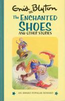 The Enchanted Shoes and Other Stories