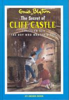 The Secret of Cliff Castle and Other Stories