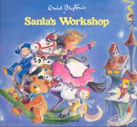 Enid Blyton's Santa's Workshop