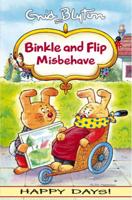 Binkle and Flip Misbehave