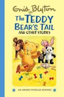 The Teddy Bear's Tail and Other Stories
