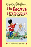 The Brave Toy Soldier and Other Stories