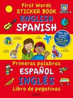 First Words Sticker Books: English/Spanish