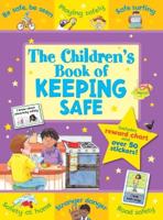 The Children's Book of Keeping Safe