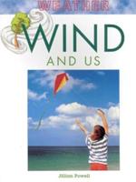 Wind and Us