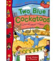 Two Blue Cockatoos