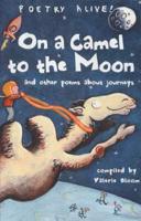 On a Camel to the Moon