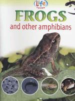 Frogs and Other Amphibians