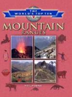 The World's Top Ten Mountain Ranges