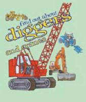 Find Out About Diggers and Cranes