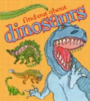 Find Out About Dinosaurs