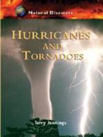 Hurricanes and Tornadoes