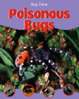 Poisonous Bugs