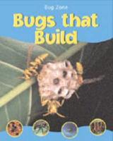 Bugs That Build
