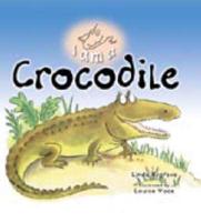 I Am a Crocodile