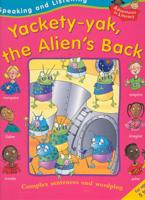 Yackety-Yak, the Alien's Back