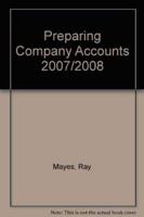 Preparing Company Accounts 2007/2008
