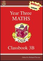 Year Three Maths. Classbook B