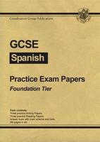 GCSE Spanish Practice Papers - Foundation